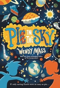 Wendy Mass - Pi in the Sky.