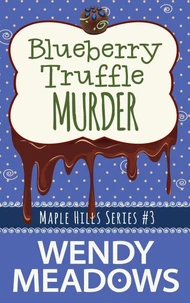 Blueberry Truffle Murder