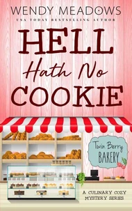 Hell Hath No Cookie: A Culinary Cozy Mystery Series