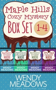  Wendy Meadows - Maple Hills Cozy Mystery Box Set, Books 1-4: Books 1-4 - Maple Hills Cozy Mystery, #0.
