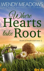 Where Hearts take Root