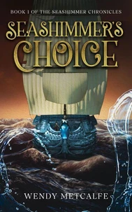 Seashimmer's Choice