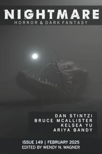 Nightmare Magazine, Issue 149 (February 2025)