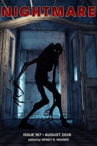 Nightmare Magazine, Issue 167 (August 2026)