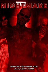 Nightmare Magazine, Issue 168 (September 2026)