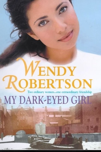 My Dark-Eyed Girl. An evocative saga of love and war