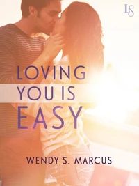 Loving You Is Easy