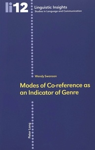 Wendy Swanson - Modes of Co-reference as an Indicator of Genre.