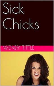  Wendy Tittle - Sick Chicks.