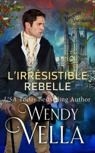 L’irrésistible Rebelle
