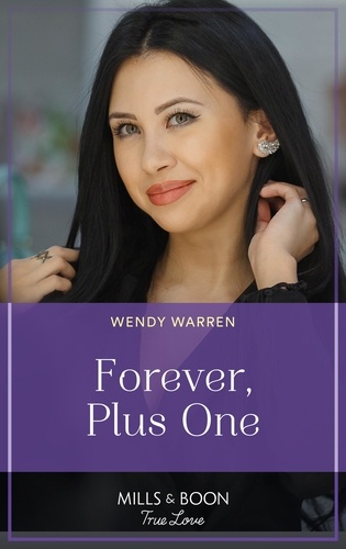 Wendy Warren - Forever, Plus One.