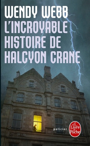 L'incroyable histoire de Halcyon Crane - Occasion