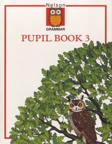 Wendy Wren - Nelson Grammar : Pupil Book 3.