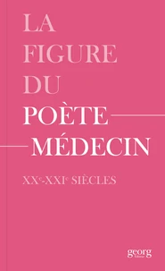 La figure du poète-médecin