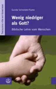 Wenig niedriger als Gott?