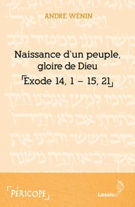 Naissance d'un peuple, gloire de Dieu