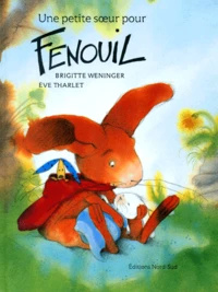 Une Petite Soeur Pour Fenouil