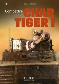 Combattre dans un char Tiger I