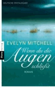 Wenn du die Augen schließt