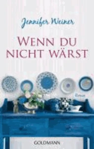 Wenn du nicht wärst