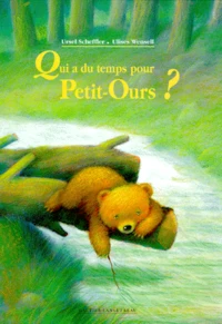 Qui a du temps pour Petit Ours ?