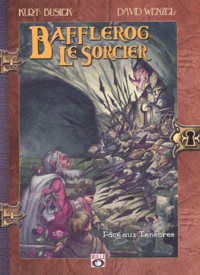 Bafflerog le Sorcier Tome 2 : Face aux ténèbres