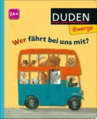 Wer fährt bei uns mit? - ab 24 Monaten.