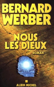 Nous, les Dieux