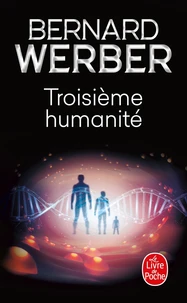 Troisième humanité Tome 1
