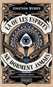 Là où les esprits ne dorment jamais