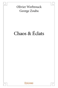Chaos & Éclats