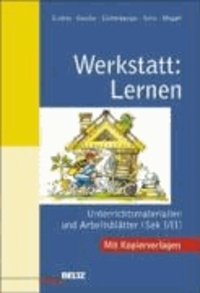 Werkstatt: Lernen - Unterrichtsmaterialien und Arbeitsblätter (Sek I/II).