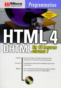 Htlm 4, Dhtml 4. En 18 Heures Chrono, Avec Cd-Rom