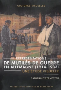 Représentations de mutilés de guerre en Allemagne (1914-1933)