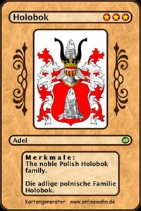 The noble Polish Holobok family. Die adlige polnische Familie Holobok.
