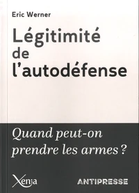 Légitimité de l'autodéfense
