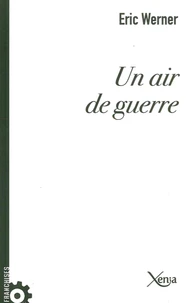 Un air de guerre