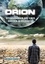 Orion. Offenbarungen aus einer anderen Wirklichkeit