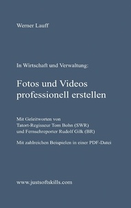 Werner Lauff - Fotos und Videos professionell erstellen.