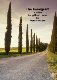 The Immigrant and the Long Road Home