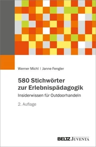 580 Stichwörter zur Erlebnispädagogik