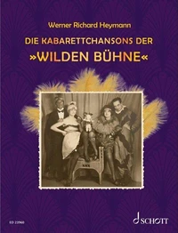 Die Kabarettchansons der "Wilden Bühne"