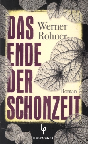 Werner Rohner - Das Ende der Schonzeit.