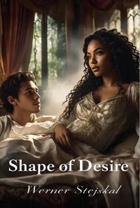 Shape of Desire