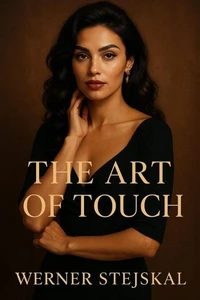 The Art of Touch