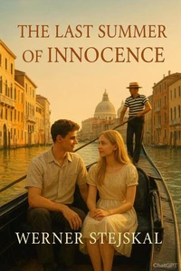 The Last Summer of Innocence