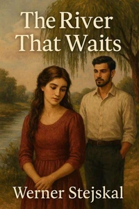 The River That Waits