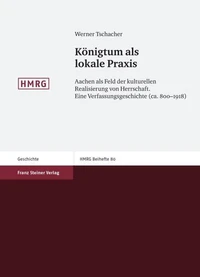 Königtum als lokale Praxis