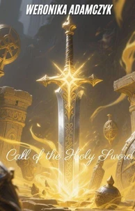 Call of the Holy Sword