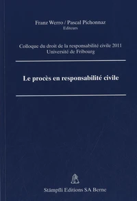 Le procès en responsabilité civile